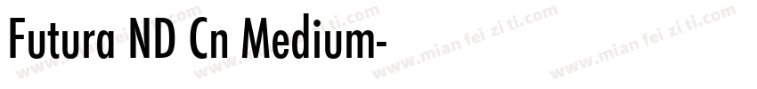 Futura ND Cn Medium字体转换